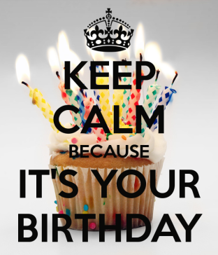 keep-calm-because-it-s-your-birthday-53